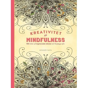 Creativiteit en mindfulness - 100 inspirerende patronen om zelf in te kleuren Creativiteit en mindfulness - 100 inspirerende patronen om zelf in te kleuren