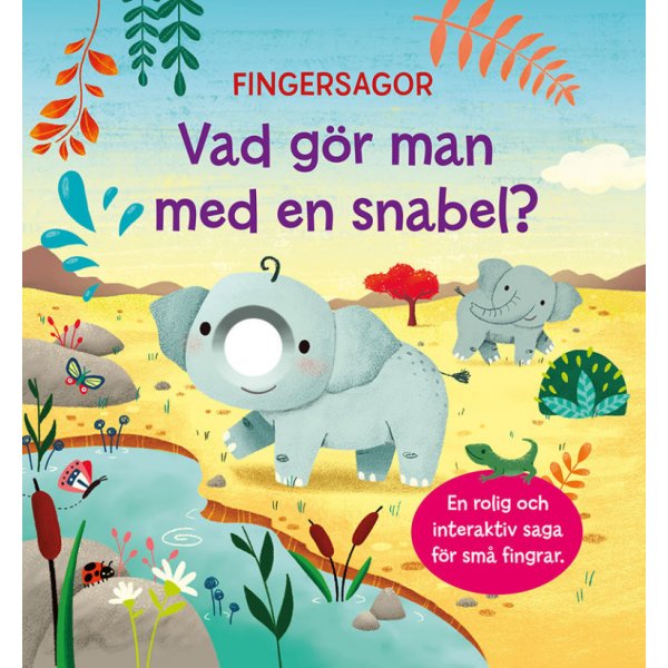Vingerverhalen: wat doe je met een slurf?