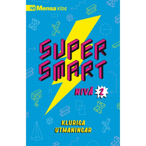 Mensa Kids Supersmart 2: Slimme uitdagingen