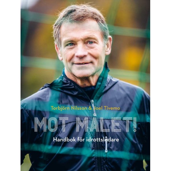 Op weg naar het doel! Handboek voor sportmanagers